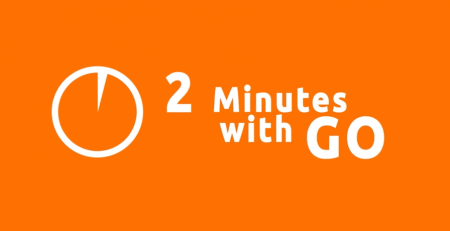 2-minutes with go